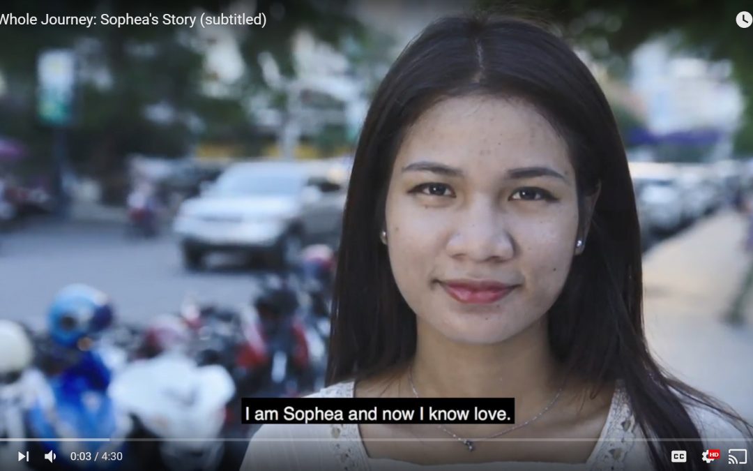 The Whole Journey: Sophea’s Story